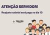 Atenção servidor! Reajuste salarial será pago no dia 10