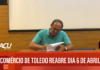 COMÉRCIO DE TOLEDO REABRE COM HORÁRIO REDUZIDO E ALGUMAS RESTRIÇÕES
