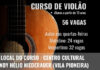 Centro Cultural Ondy Hélio Niederauer passa a oferecer curso de violão