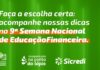 Sicredi realiza ações de educação financeira na 9ª Semana Nacional de Educação Financeira