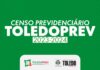 Fapes/Toledoprev prorroga Censo Previdenciário para até 28 de março