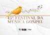 Com 48 candidatos, 15º Festival da Música Gospel começa nesta quarta (26)