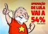 DEPUTADO WELTER “APROVAÇÃO DE LULA JÁ PASSA DE 54%”