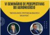 Está chegando o VI Seminário de Perspectivas do Agronegócio