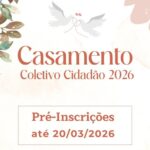Casamento Coletivo Cidadão 2026 segue com pré-inscrições abertas até 20/3