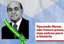 Tancredo Neves! 41 anos da morte do presidente que não tomou posse