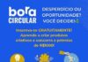 Bora Circular, formação gratuita de empreendedorismo sustentável, chega em Toledo