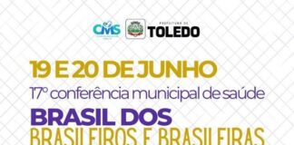 17ª Conferência Municipal da Saúde de Toledo começa nesta sexta (19)