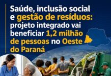 Saúde, inclusão social e gestão de resíduos: projeto integrado vai beneficiar 1,2 milhão de pessoas no Oeste do Paraná