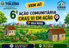 Cras IV em Ação volta a Vila Nova com serviços para a população