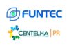 Funtec apoia projetos de inovação inscritos no programa Centelha Paraná