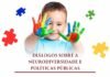 Seminário promoverá diálogos sobre neurodiversidade e políticas públicas