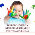 Seminário promoverá diálogos sobre neurodiversidade e políticas públicas